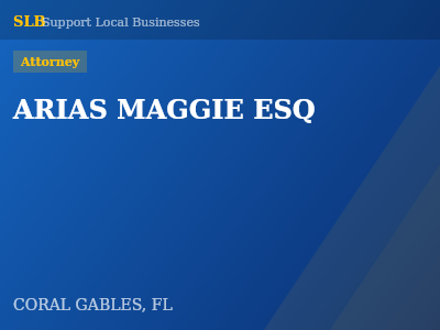 ARIAS MAGGIE ESQ — Attorney in CORAL GABLES, FL
