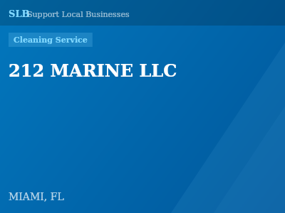 212 MARINE LLC — Cleaning Service in MIAMI, FL