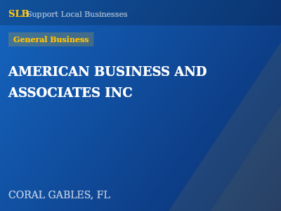 AMERICAN BUSINESS AND ASSOCIATES INC — General Business in CORAL GABLES, FL