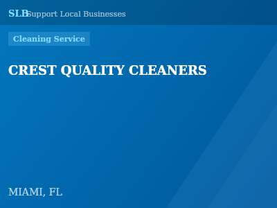 CREST QUALITY CLEANERS — Cleaning Service in MIAMI, FL