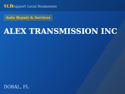ALEX TRANSMISSION INC — Auto Repair & Services in DORAL, FL