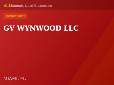 GV WYNWOOD LLC — Restaurant in MIAMI, FL