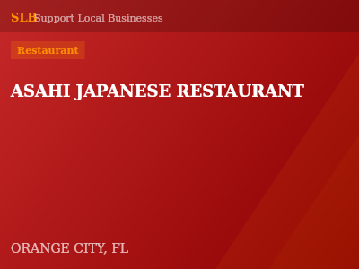 ASAHI JAPANESE RESTAURANT — Restaurant in ORANGE CITY, FL