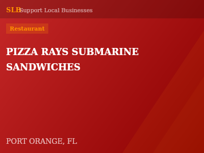 PIZZA RAYS SUBMARINE SANDWICHES — Restaurant in PORT ORANGE, FL