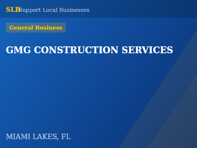 GMG CONSTRUCTION SERVICES — General Business in MIAMI LAKES, FL