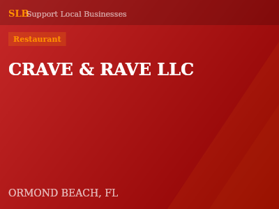 CRAVE & RAVE LLC — Restaurant in ORMOND BEACH, FL