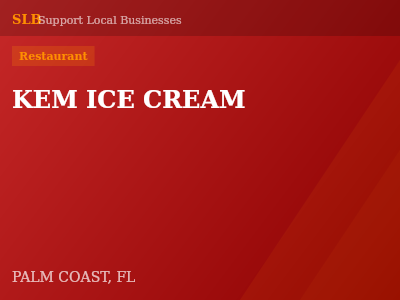 KEM ICE CREAM — Restaurant in PALM COAST, FL