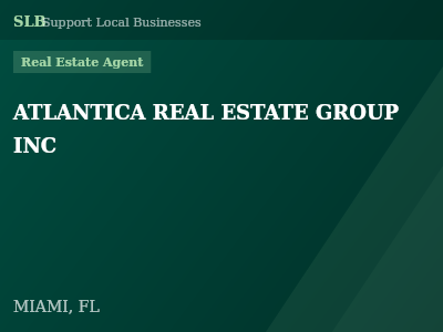 ATLANTICA REAL ESTATE GROUP INC — Real Estate Agent in MIAMI, FL