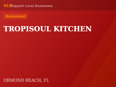 TROPISOUL KITCHEN — Restaurant in ORMOND BEACH, FL