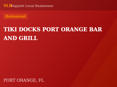 TIKI DOCKS PORT ORANGE BAR AND GRILL — Restaurant in PORT ORANGE, FL