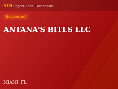 ANTANA'S BITES LLC — Restaurant in MIAMI, FL