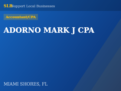 ADORNO MARK J CPA — Accountant/CPA in MIAMI SHORES, FL