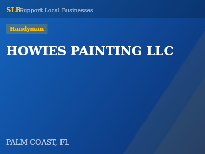 HOWIES PAINTING LLC — Handyman in PALM COAST, FL