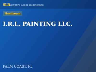 I.R.L. PAINTING LLC. — Handyman in PALM COAST, FL