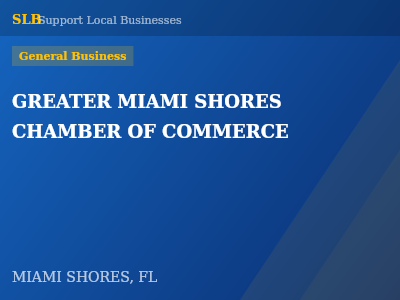 GREATER MIAMI SHORES CHAMBER OF COMMERCE — General Business in MIAMI SHORES, FL