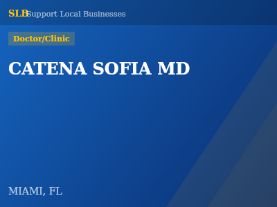 CATENA SOFIA MD — Doctor/Clinic in MIAMI, FL