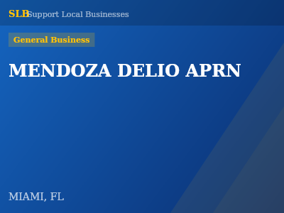 MENDOZA DELIO APRN — General Business in MIAMI, FL