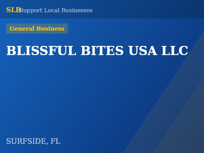 BLISSFUL BITES USA LLC — General Business in SURFSIDE, FL