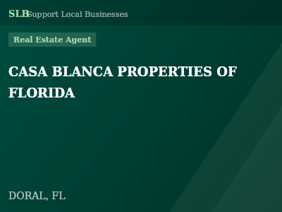 CASA BLANCA PROPERTIES OF FLORIDA — Real Estate Agent in DORAL, FL
