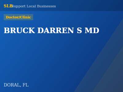 BRUCK DARREN S MD — Doctor/Clinic in DORAL, FL