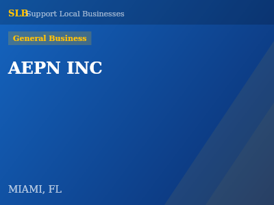 AEPN INC — General Business in MIAMI, FL