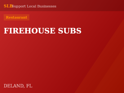 FIREHOUSE SUBS — Restaurant in DELAND, FL