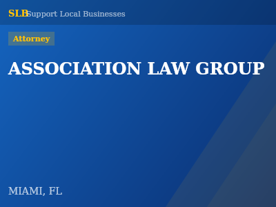 ASSOCIATION LAW GROUP — Attorney in MIAMI, FL