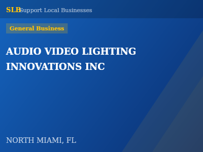 AUDIO VIDEO LIGHTING INNOVATIONS INC — General Business in NORTH MIAMI, FL