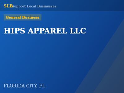 HIPS APPAREL LLC — General Business in FLORIDA CITY, FL