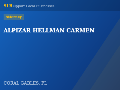 ALPIZAR HELLMAN CARMEN — Attorney in CORAL GABLES, FL