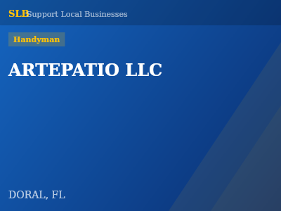 ARTEPATIO LLC — Handyman in DORAL, FL