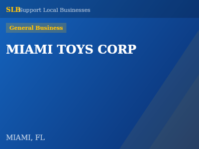 MIAMI TOYS CORP — General Business in MIAMI, FL