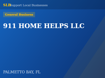 911 HOME HELPS LLC — General Business in PALMETTO BAY, FL