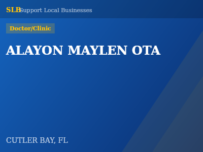 ALAYON MAYLEN OTA — Doctor/Clinic in CUTLER BAY, FL