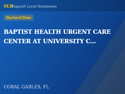 BAPTIST HEALTH URGENT CARE CENTER AT UNIVERSITY CENTER — Doctor/Clinic in CORAL GABLES, FL