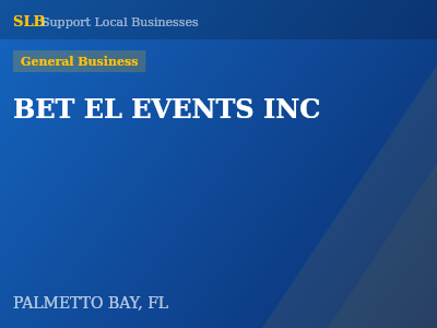 BET EL EVENTS INC — General Business in PALMETTO BAY, FL