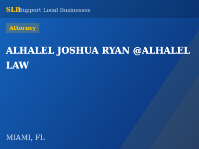 ALHALEL JOSHUA RYAN @ALHALEL LAW — Attorney in MIAMI, FL