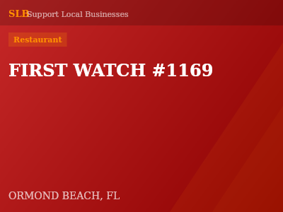 FIRST WATCH #1169 — Restaurant in ORMOND BEACH, FL