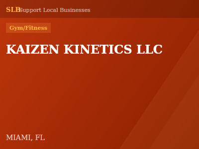 KAIZEN KINETICS LLC — Gym/Fitness in MIAMI, FL