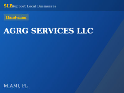 AGRG SERVICES LLC — Handyman in MIAMI, FL