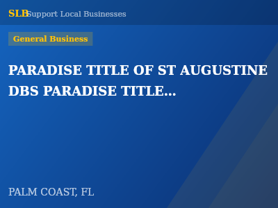 PARADISE TITLE OF ST AUGUSTINE DBS PARADISE TITLE FLORIDA — General Business in PALM COAST, FL