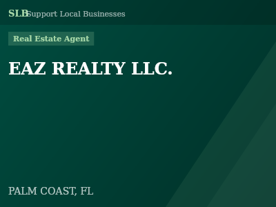 EAZ REALTY LLC. — Real Estate Agent in PALM COAST, FL