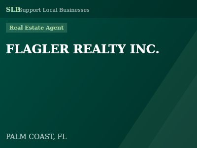 FLAGLER REALTY INC. — Real Estate Agent in PALM COAST, FL