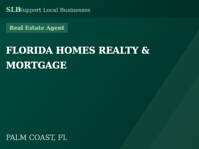 FLORIDA HOMES REALTY & MORTGAGE — Real Estate Agent in PALM COAST, FL