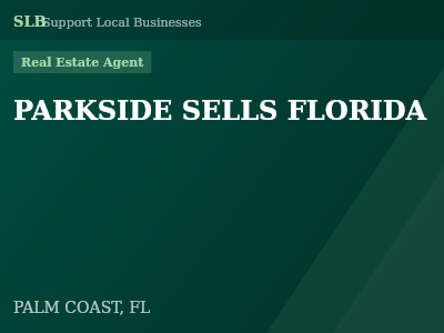 PARKSIDE SELLS FLORIDA — Real Estate Agent in PALM COAST, FL