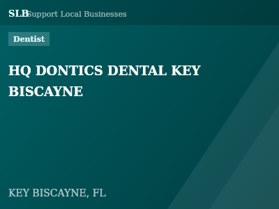 HQ DONTICS DENTAL KEY BISCAYNE — Dentist in KEY BISCAYNE, FL