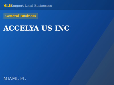 ACCELYA US INC — General Business in MIAMI, FL