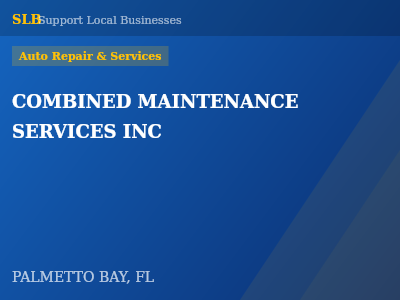 COMBINED MAINTENANCE SERVICES INC — Auto Repair & Services in PALMETTO BAY, FL