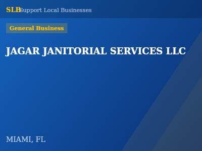 JAGAR JANITORIAL SERVICES LLC — General Business in MIAMI, FL