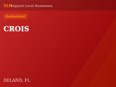 CROIS — Restaurant in DELAND, FL
